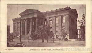 Jefferson County Court House Louisville, KY