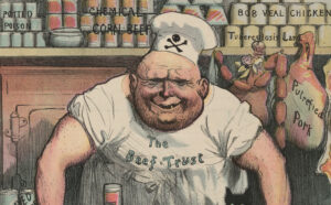The Beef Trust political cartoon from 1908.   Artist unknown.  