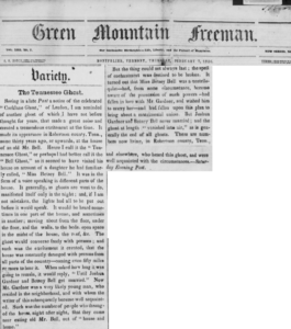 "The Tennessee Ghost". Green Mountain Freeman. Vol. 13, no. 7. February 7, 1856. p. 1. Retrieved 1 December 2016.